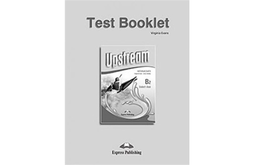 UPSTREAM B2 INTERMEDIATE TEST 2015 REVISED