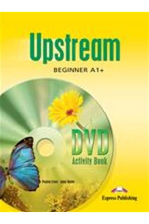 UPSTREAM A1+ BEGINNER DVD ACTIVITY