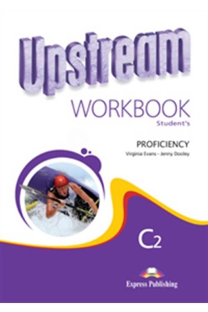 UPSTREAM PROFICIENCY (C2)  WORKBOOK (REVISED)
