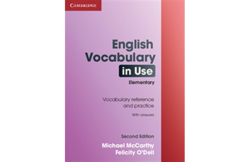 ENGLISH VOCABULARY IN USE ELEMENTARY STUDENT'S BOOK WITH ANSWERS 2ND EDITION