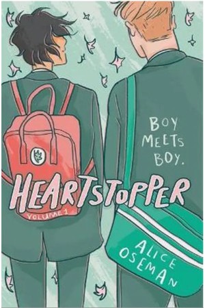 HEARTSTOPPER VOLUME ONE