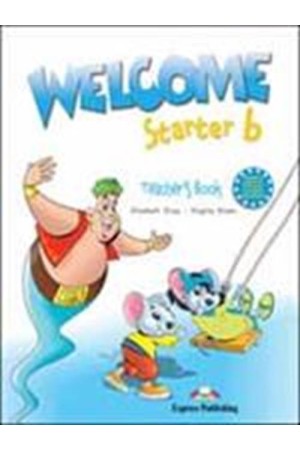 WELCOME STARTER B TCHR'S