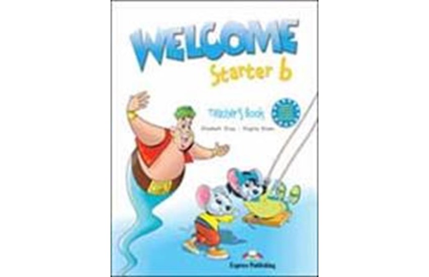 WELCOME STARTER B TCHR'S