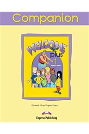 WELCOME PLUS 1 COMPANION WELCOME PLUS 1 COMPANION