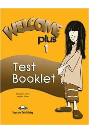 WELCOME PLUS 1 TEST BOOKLET