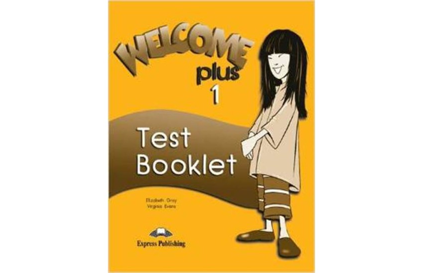 WELCOME PLUS 1 TEST BOOKLET