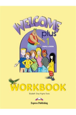 WELCOME PLUS 1 WORKBOOK
