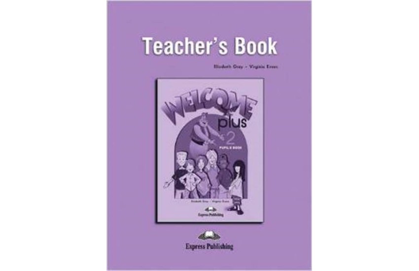 WELCOME PLUS 2 TEACHER'S