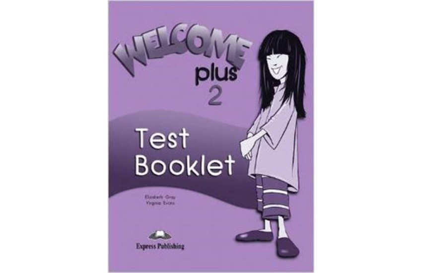WELCOME PLUS 2 TEST BOOKLET