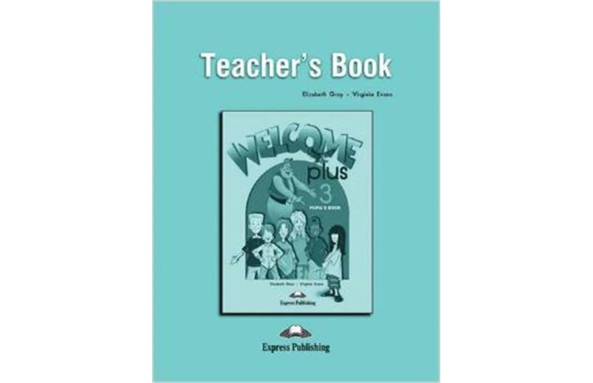 WELCOME PLUS 3 TEACHER'S BOOK WITH POSTERS