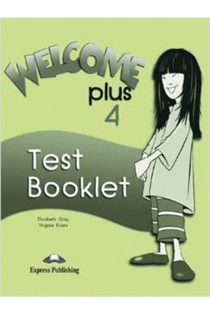 WELCOME PLUS 4 TEST BOOKLET