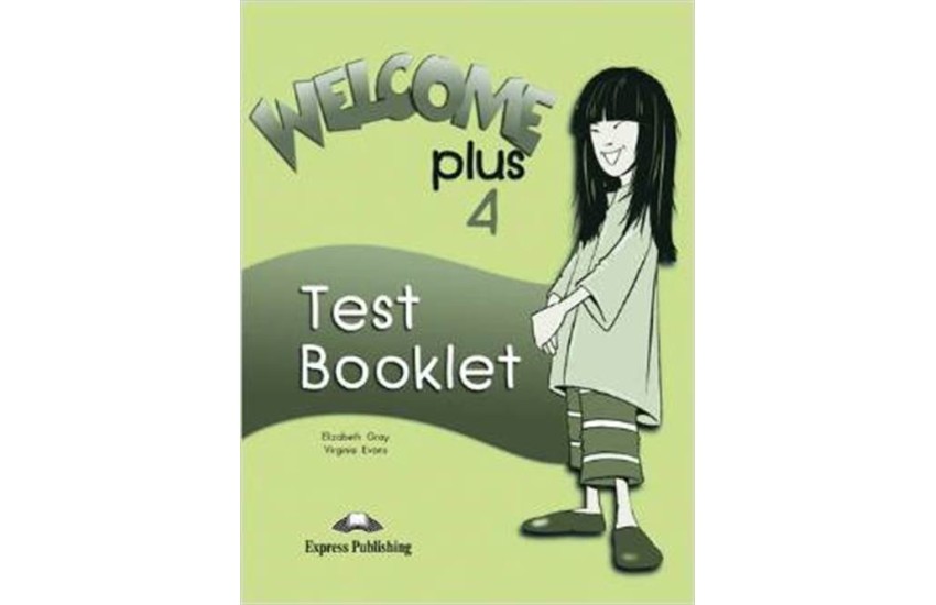 WELCOME PLUS 4 TEST BOOKLET