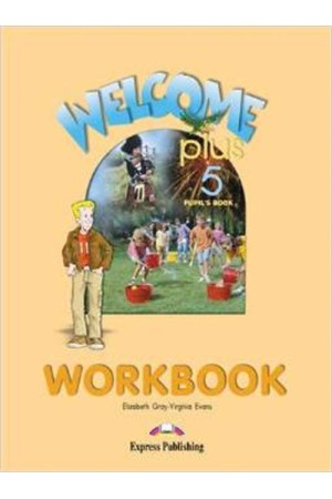 WELCOME PLUS 5 WORKBOOK