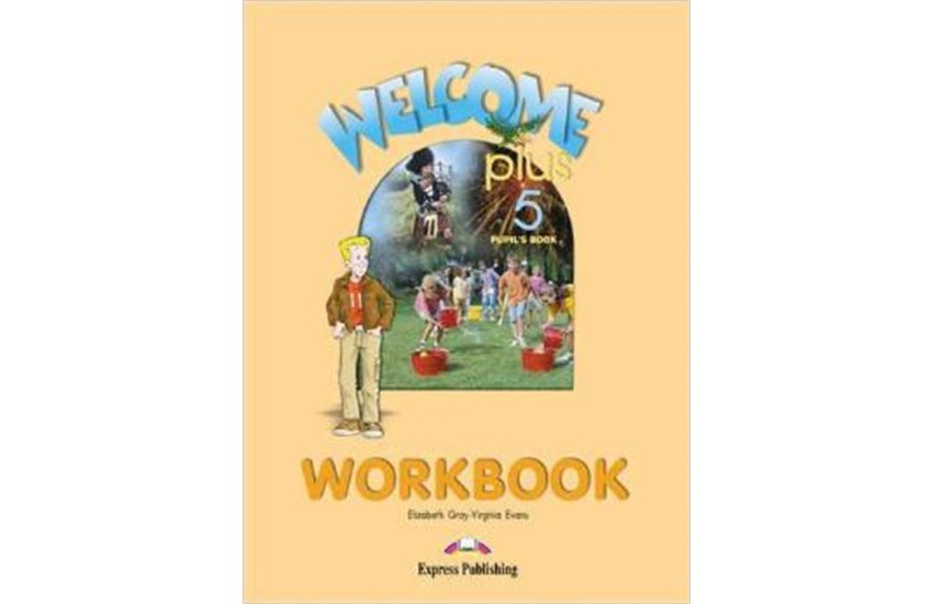 WELCOME PLUS 5 WORKBOOK