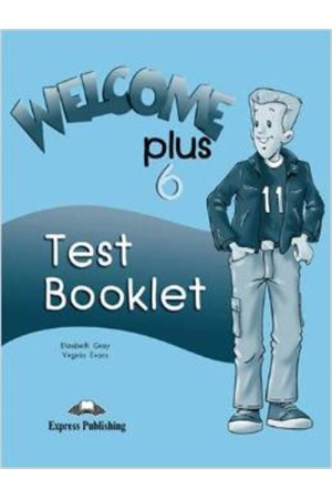 WELCOME PLUS 6 TEST BOOKLET