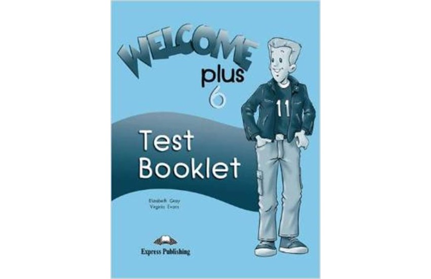 WELCOME PLUS 6 TEST BOOKLET