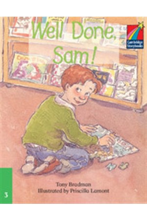 WELL DONE, SAM! WELL DONE, SAM!
