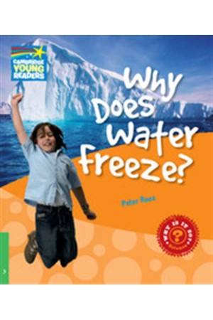 WHY DOES WATER FREEZE?