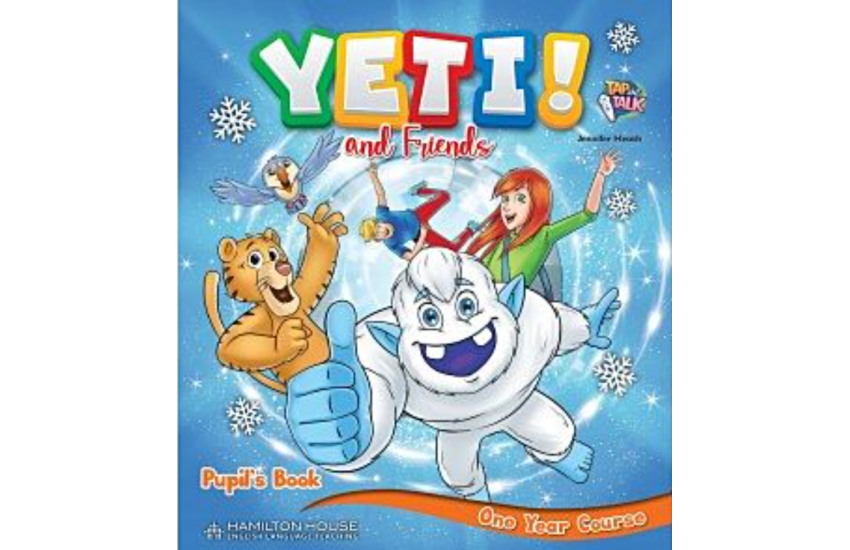 YETI AND FRIENDS ONE YEAR COURSE PUPILS BOOK