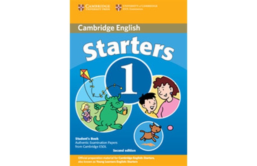 CAMBRIDGE YOUNG LEARNERS ENGLISH TESTS STARTERS 1 STUDENT'S BOOK 2ND EDITION