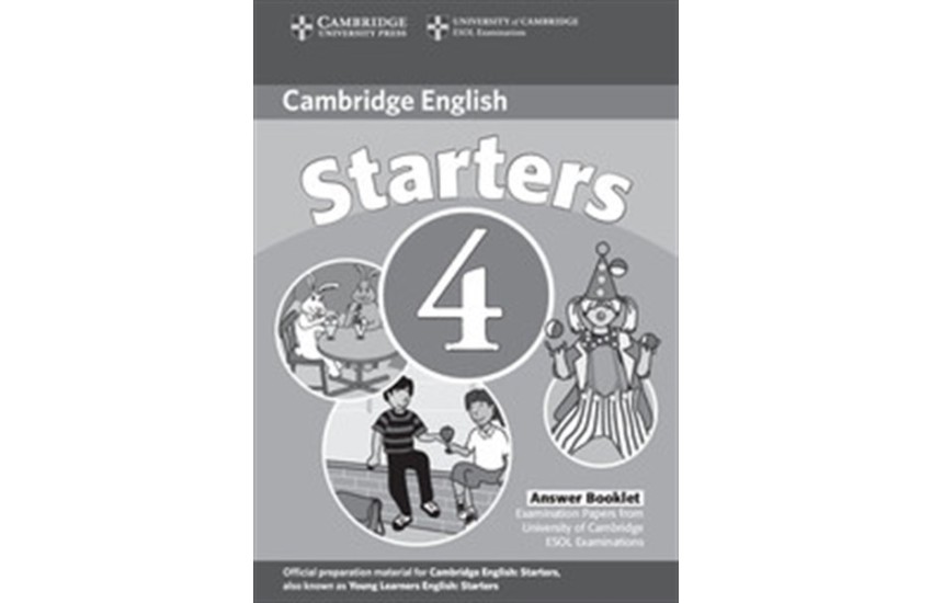 CAMBRIDGE YOUNG LEARNERS ENGLISH TESTS STARTERS 4 ANSWER BOOKLET 2ND EDITION