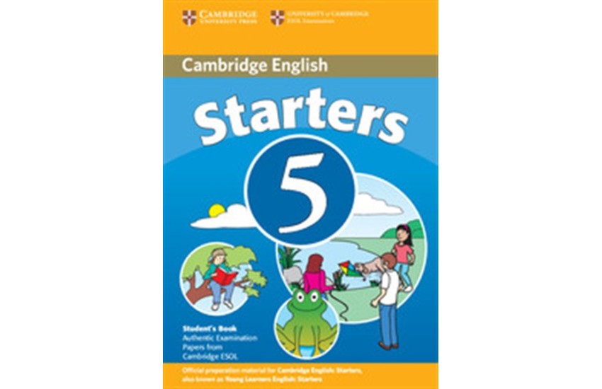 CAMBRIDGE YOUNG LEARNERS ENGLISH TESTS STARTERS 5 STUDENT'S BOOK 2ND EDITION