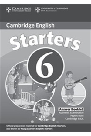 CAMBRIDGE YOUNG LEARNERS ENGLISH TESTS STARTERS 6 ANSWER BOOK