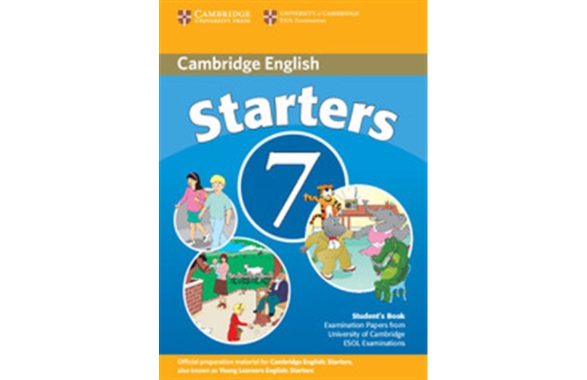CAMBRIDGE YOUNG LEARNERS ENGLISH TESTS STARTERS 7 STUDENT'S BOOK