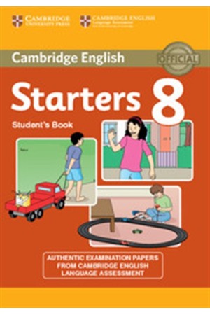 CAMBRIDGE YOUNG LEARNERS ENGLISH TESTS STARTERS 8 STUDENT'S BOOK