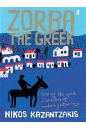 ZORBA THE GREEK (KAZANTZAKIS N.)