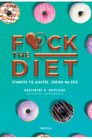 F@CK THE DIET