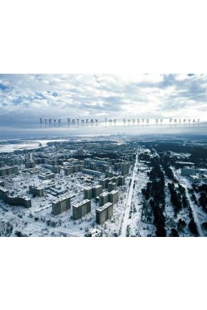 THE GHOSTS OF PRIPYAT