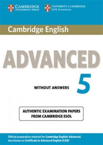 CAMBRIDGE CERTIFICATE IN ADVANCED ENGLISH 5 STUDENT'S BOOK WITHOUT ANSWERS