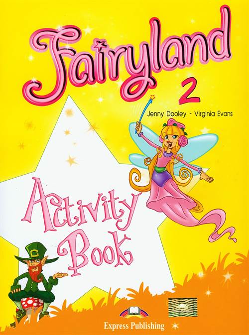 FAIRYLAND 2 ACTIVITY BOOK