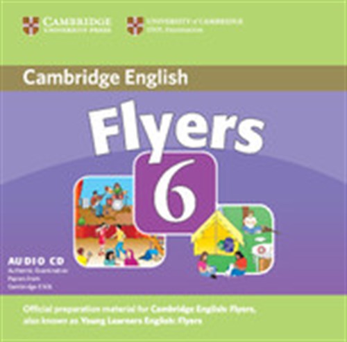 CAMBRIDGE YOUNG LEARNERS ENGLISH TESTS FLYERS 6 CD (1)