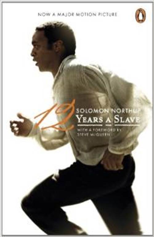 TWELVE YEARS A SLAVE FILM TIE-IN EDITION PAPERBACK