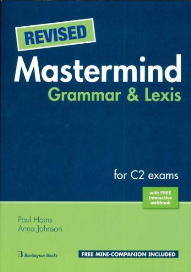 REVISED MASTERMIND GRAMMAR & LEXIS FOR C2 EXAMS SB